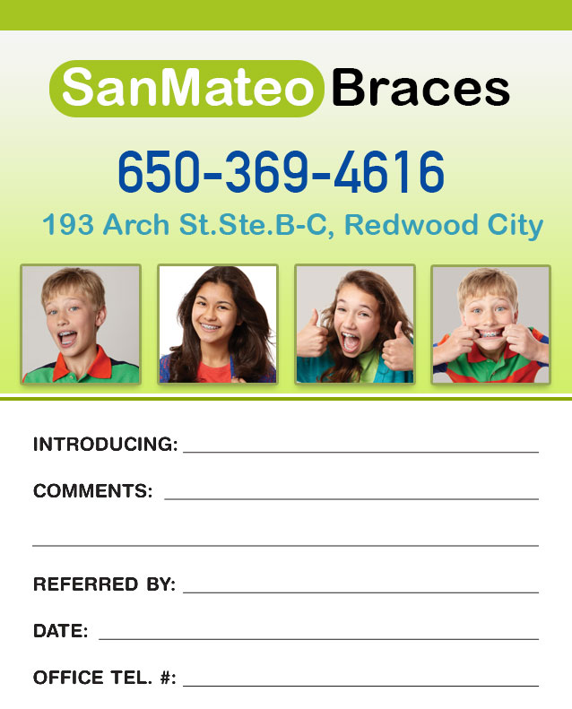 San Mateo Orthodontics Referral Slip